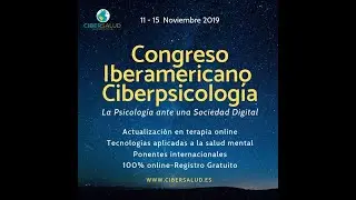 Inauguración Congreso Iberoamericano Ciberpsicología