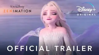 Zenimation | Official Trailer | Disney+