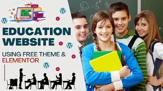 How to make an Education Website in Wordpress for FREE 2024 | Wordpress tutorial for beginners