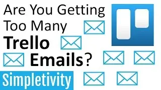 How to Change Trello Notification Settings (Receive Less Email)