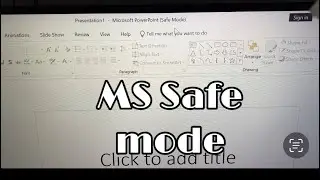 Microsoft Office Safe Mode 2019 - 2021