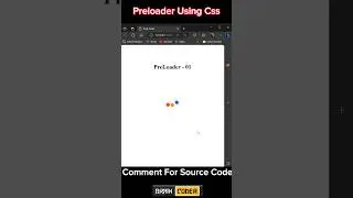 Css : Loading Animation | Preloder Using Html Css #coding #css #shorts #braincoder