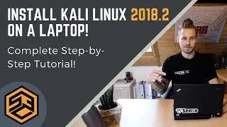 Install Kali Linux on Laptop (2018.2) - Step by Step!