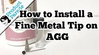 How to Install a Fine Metal Tip on Art Glitter Glue!