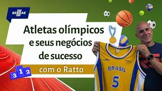 ATLETAS OLÍMPICOS no empreendedorismo - Ratto Basquete ⛹️‍♂️​