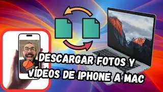 Como descargar fotos y videos desde su iPhone a tu MAC