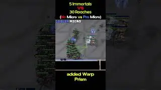 5 Immortals vs 30 Roaches - No Micro vs Pro Micro