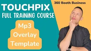 360 Booth Touchpix Full Tutorial ( I don't use Touchpix)