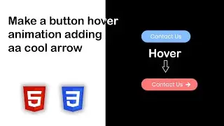 Make a cool button hover animation | Add an arrow on hover | HTML and CSS