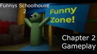 Funnys Schoolhouse 2 Official gameplay