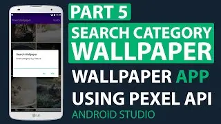 Search Category Wallpaper | How to Create Wallpaper App Using Pexel API in Android Studio Part 5