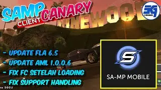 UPDATE Client Samp Mobile Canary Support Handling GTA SAMP