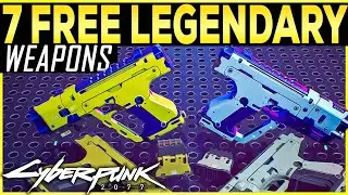 Cyberpunk 2077 - 7 FREE  LEGENDARY WEAPONS Locations Patch 1.6