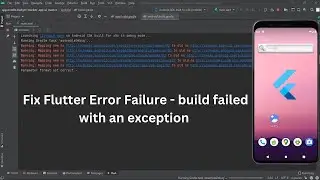 Fix Flutter Error: Failure - build failed with an exception || ERROR SLOVED ✅