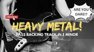 Heavy Metal Bass Backing Track In E Minor 105 Bpm