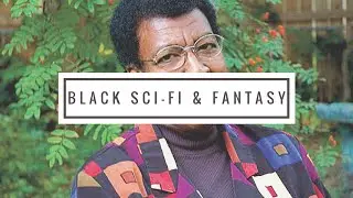 Black Sci-Fi & Fantasy + BOOK RECOMMENDS [BHM VID #4]