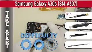 How to disassemble 📱 Samsung Galaxy A30s (SM-A307) Take apart Tutorial