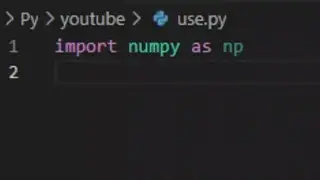 Basics of Numpy