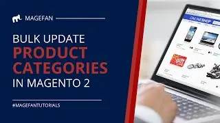 Bulk Update Categories in Magento 2