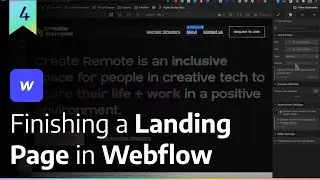 Figma to Webflow | Part 4 -- Finishing The Landing Page