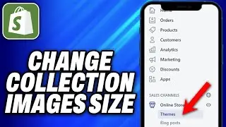 How to Change Shopify Collection Images Size (2024) - Easy Fix