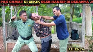 SEORANG CAMAT DI C3'K1K TEMAN LAMA YANG MENJADI LINMAS, KARENA DIKIRA MASIH MISKIN !!! AKHIRNYA ??