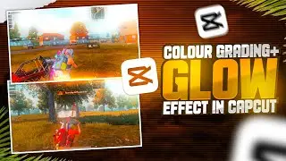 Colour Grading + Glow Effect In Capcut ❤️🙂 PUBG/BGMI Glow Effect In CapCut | Dark Carlo