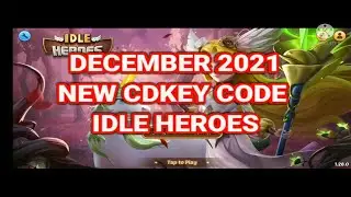 DECEMBER 2201 NEW CDKEY CODE IDLE HEROES