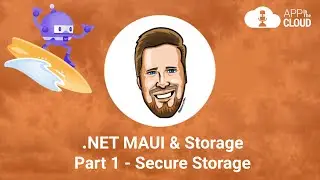 .NET MAUI & Storage, Part 1 - Secure Storage