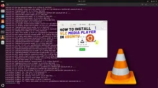 How to Install VLC Media Player on Ubuntu Linux