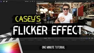 Casey Neistat Flicker Effect | Final Cut Pro X Tutorial