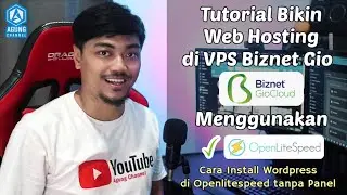 TUTORIAL CARA INSTALL OPENLITESPEED WORDPRESS DI VPS BIZNET GIO NEO LITE