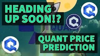 HEADING UP SOON!? | QUANT PRICE PREDICTION 2021 | QNT PRICE PREDICTION | QNT ANALYSIS