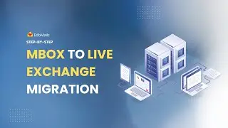 How to Migrate a MBOX file to Live Exchange Server?