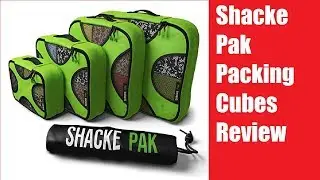 Shacke Pak Packing Cubes Review - Shacke Pak 4 Set Packing Cubes  Review