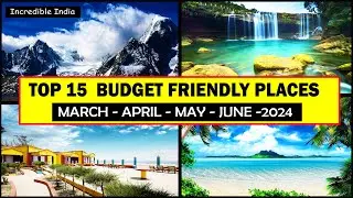 Top 15 Budget Travel Places to Visit in India  2024 | Complete Details |  #budgettourplan