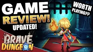 Game Review Since Launch - Brave Dungeon: Roguelite IDLE RPG