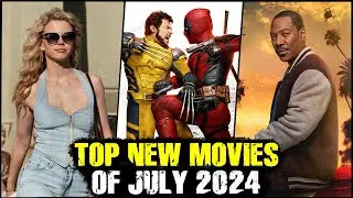 Top New Movies of July 2024