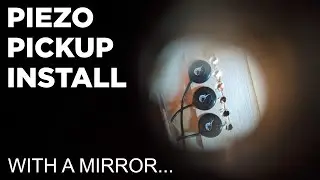 Acoustic Guitar Piezo Pickup Install Using a Mirror