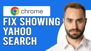 How To Fix Google Chrome Showing Yahoo Search (Troubleshoot Google Chrome Showing Yahoo Search)