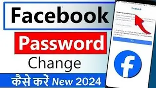 Facebook ka password kaise change Kiya jata hai 2024 |How to change Facebook password