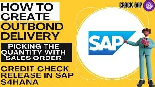 How to Create Outbond Delivery Picking quantity with Sales Order Credit check release in SAP S4HANA