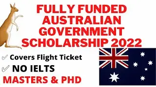 Fully-funded Masters & PhD Scholarships in Australia 2022