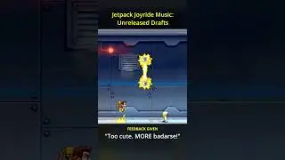 Unfinished Jetpack Joyride Music - #2 Bad*rse