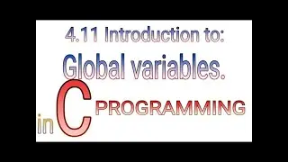 4.11 Global Variable in C | Complete C programming tutorial in HINDI by PROLGO