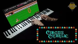 Circus Charlie (NES) - Soundtrack Piano Cover