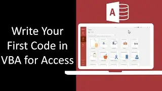 Write Your First Code in VBA for Access