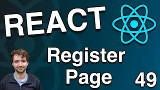 User Register Form and API - React Tutorial 49