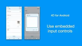 4D for Android - Embedded input controls