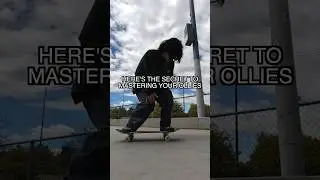 How to get your ollie’s to STICK to your feet